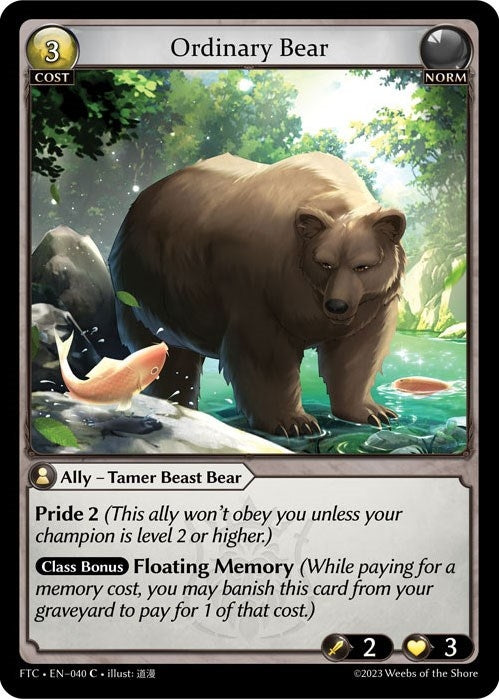 Ordinary Bear (40) (FTC) - Grand Archive TCG Single