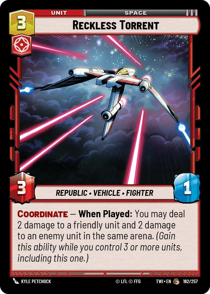 Reckless Torrent (162) (TOR) - Star Wars: Unlimited Single