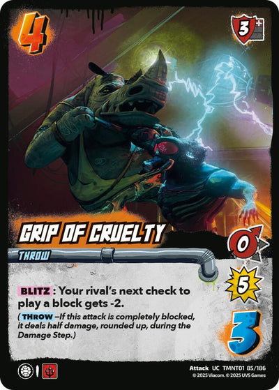 Grip of Cruelty (TMNT01 85/186) (Teenage Mutant Ninja Turtles)