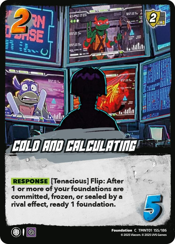 Cold and Calculating (TMNT01 155/186) (Teenage Mutant Ninja Turtles)