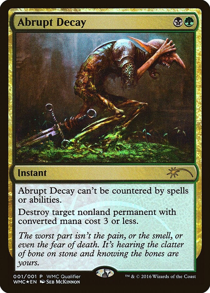 Abrupt Decay (1) [WMCQ] - MTG Single