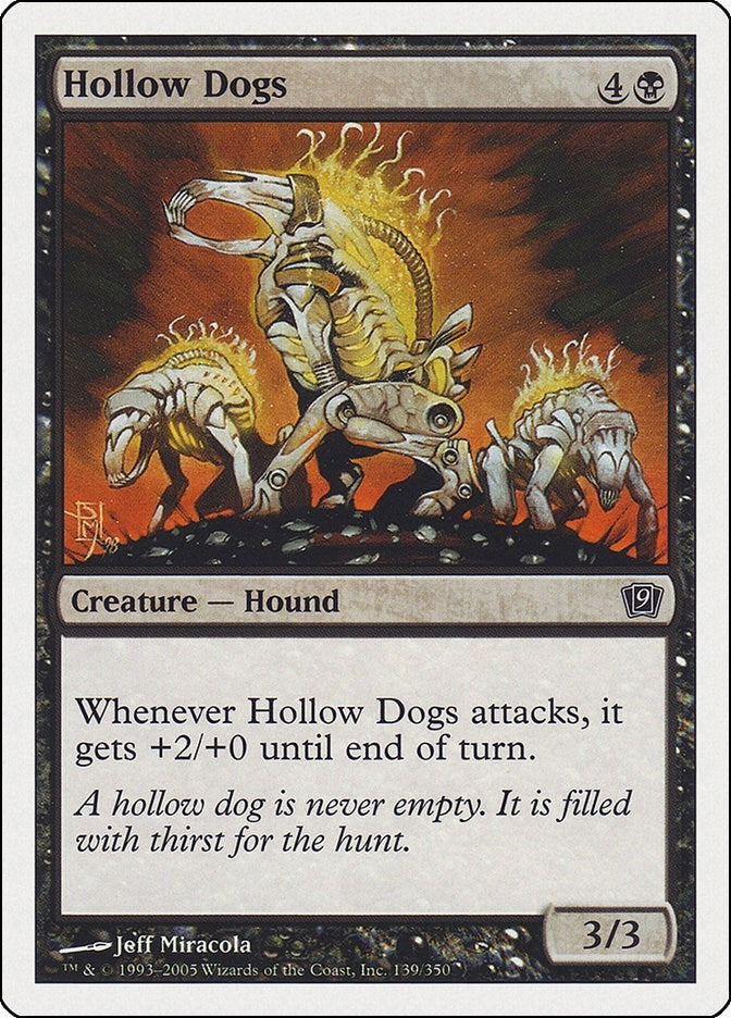 Hollow Dogs (139) [9ED] - MTG Single