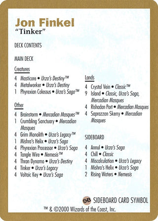 2000 Jon Finkel Decklist Card [WCD] - MTG Single