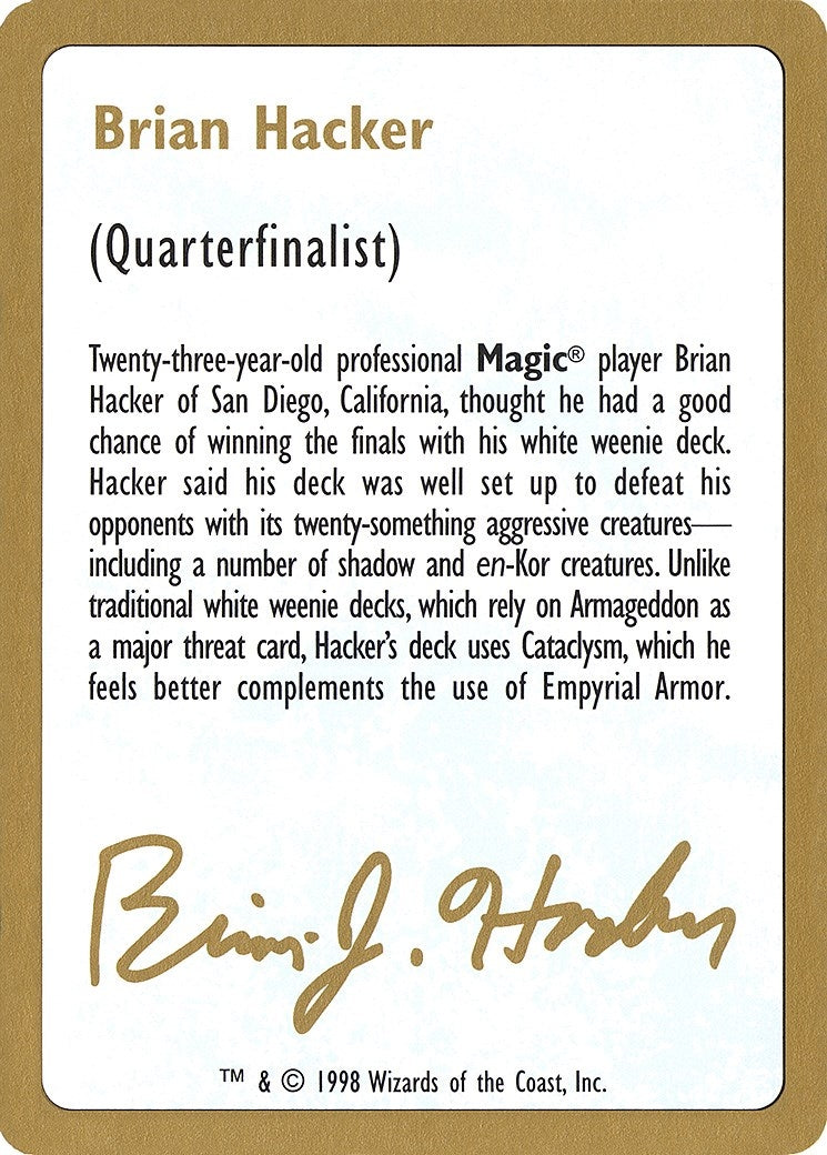 1998 Brian Hacker Biography Card [WCD] - MTG Single