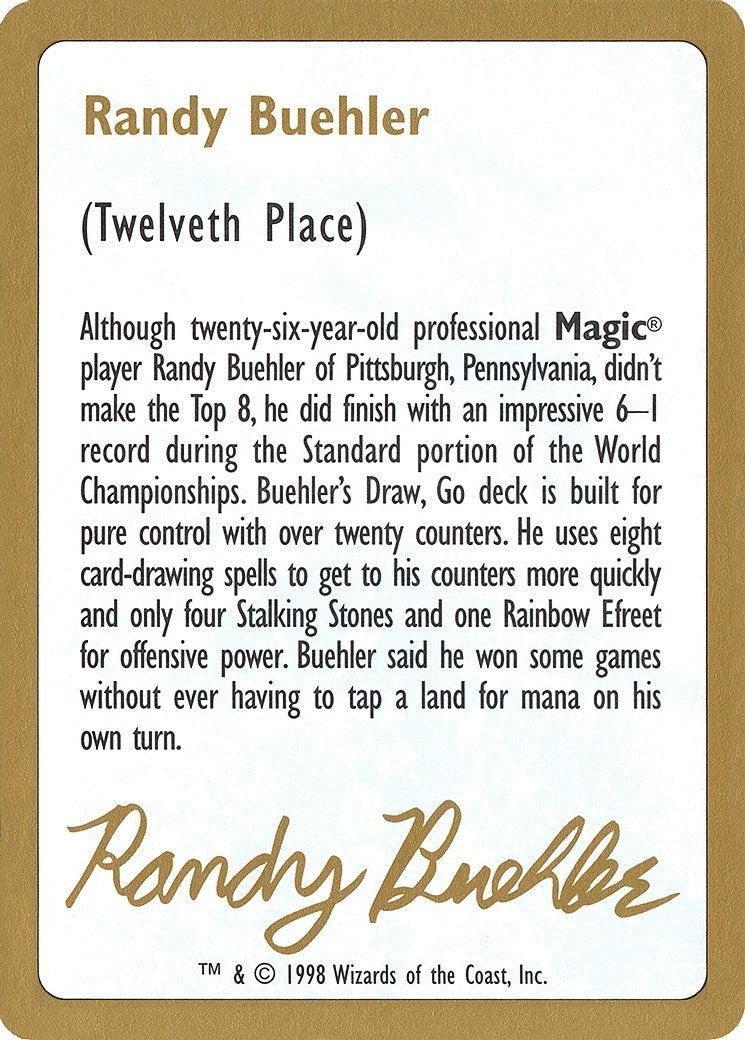 1998 Randy Buehler Biography Card [WCD] - MTG Single