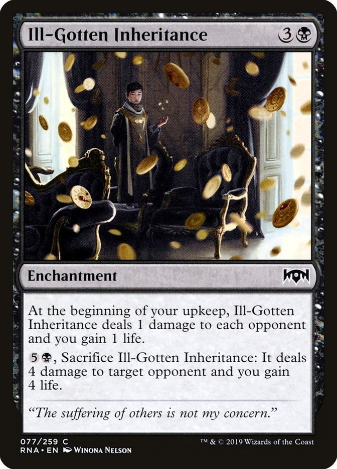 Ill-Gotten Inheritance (77) [RNA] - MTG Single