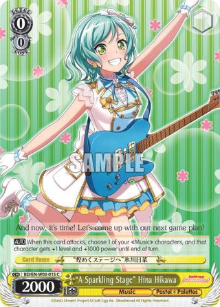 ’A Sparkling Stage’ Hina Hikawa (3015) [BD/EN-W03] - Weiss Schwarz Single