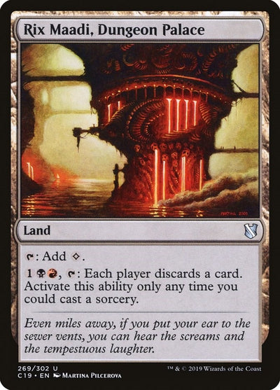 Rix Maadi, Dungeon Palace (269) [C19]