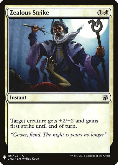 Zealous Strike (101) [LIST]