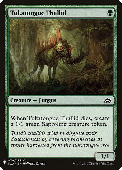 Tukatongue Thallid (79) [LIST]