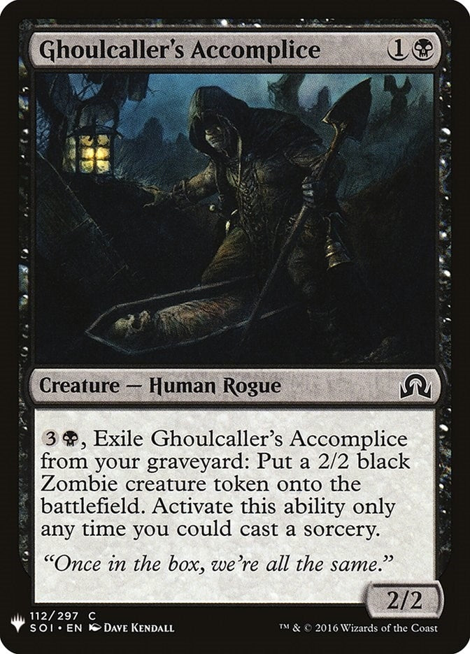 Ghoulcaller’s Accomplice (112) [LIST] - MTG Single
