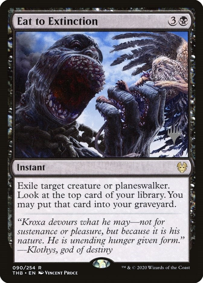 Eat to Extinction (90) [PPTHB] - MTG Single