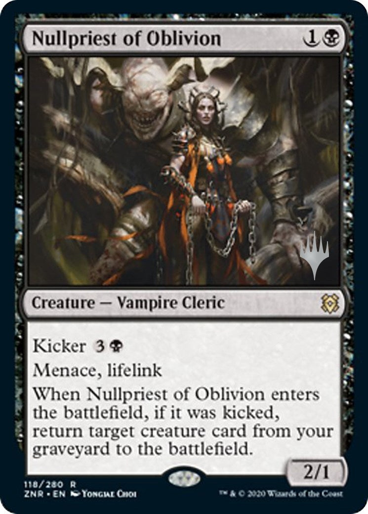 Nullpriest of Oblivion (118) [PPZNR] - MTG Single