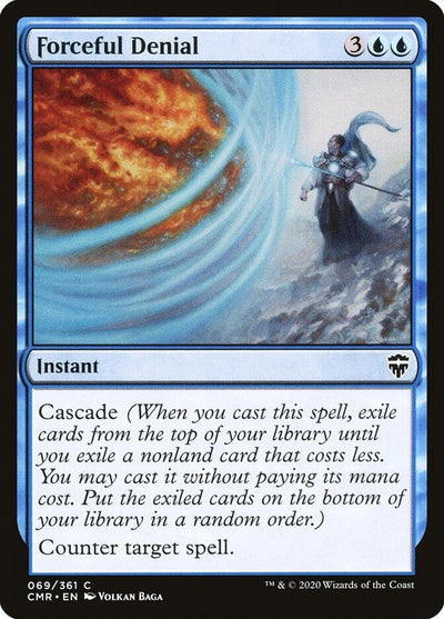 Forceful Denial (69) [CMR]