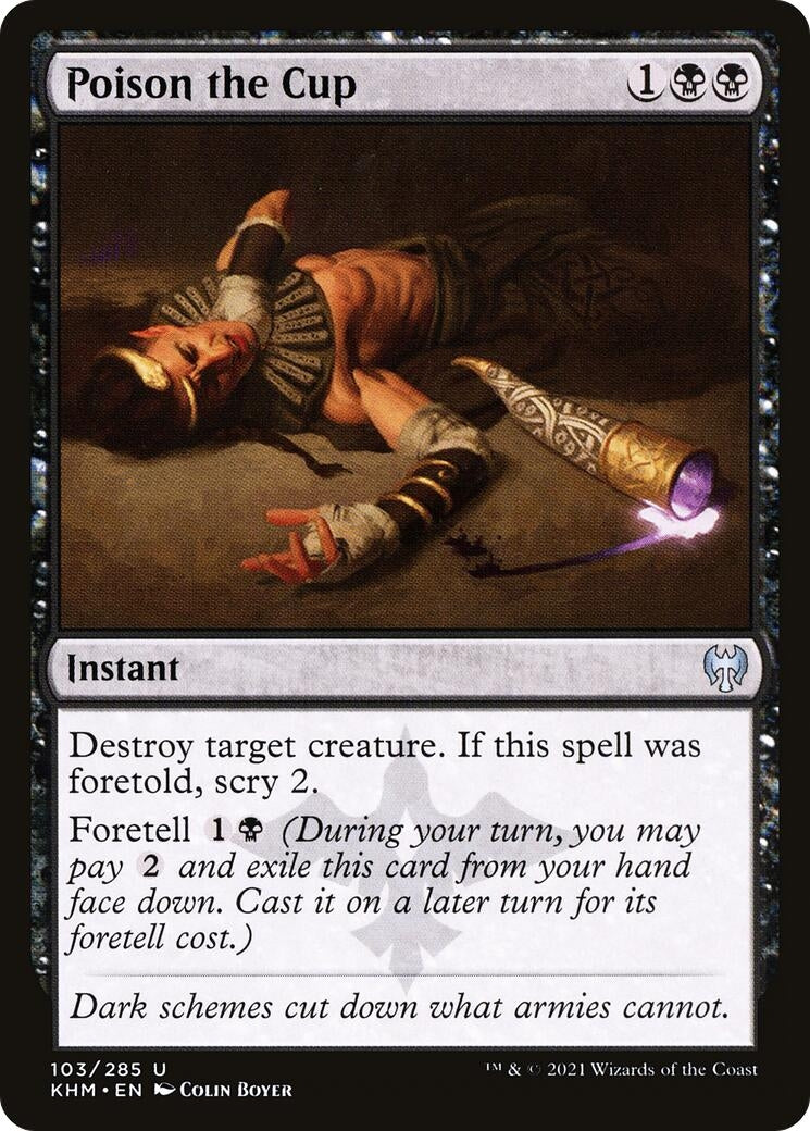 Poison the Cup (103) [KHM] - MTG Single