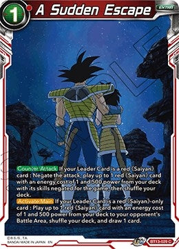 A Sudden Escape (BT13-029) (Supreme Rivalry)