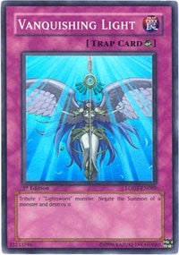 Vanquishing Light (89) (LODT) - YuGiOh Single
