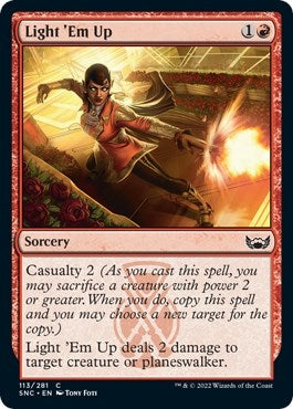 Light 'Em Up (113) [SNC]
