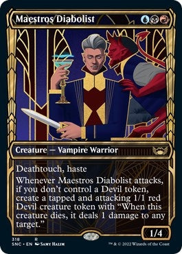 Maestros Diabolist (Showcase) (318) [SNC]