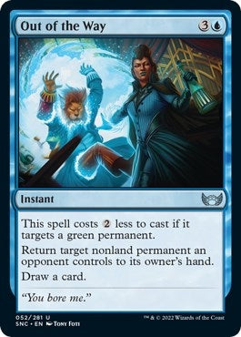 Out of the Way (52) [SNC] - MTG Single