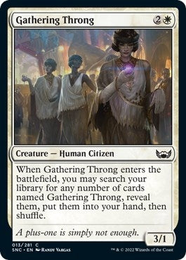 Gathering Throng (13) [SNC]
