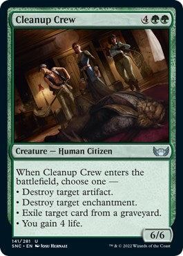 Cleanup Crew (141) [SNC]