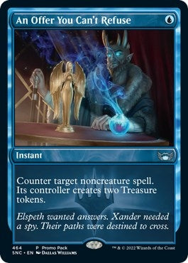 An Offer You Can’t Refuse (464) [PPSNC] - MTG Single