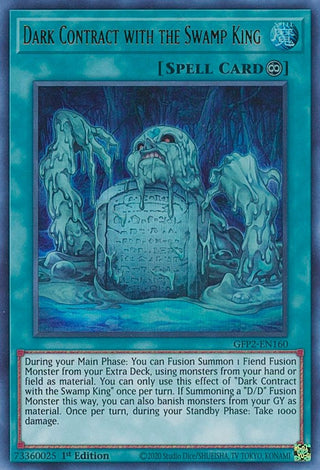 Dark Contract with the Swamp King (2160) (GFP2) - YuGiOh Single