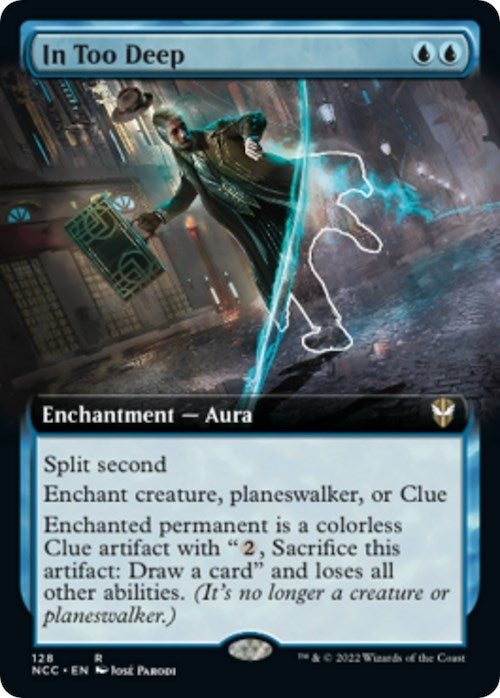In Too Deep (Extended Art) (128) [NCC] - MTG Single