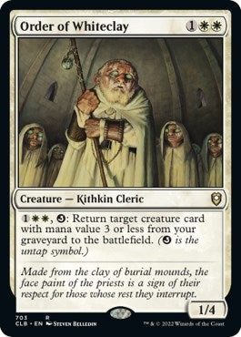 Order of Whiteclay (703) [CLB] - MTG Single