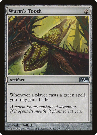 Wurm's Tooth (222) [M10]