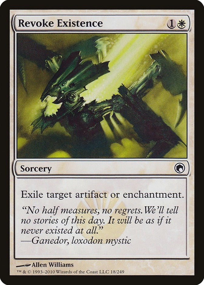 Revoke Existence (18) [SOM] - MTG Single