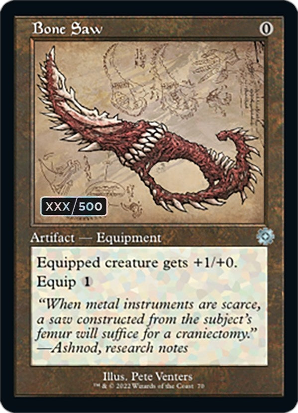 Bone Saw (Schematic) (Serial Numbered) (70) [BRR] - MTG Single