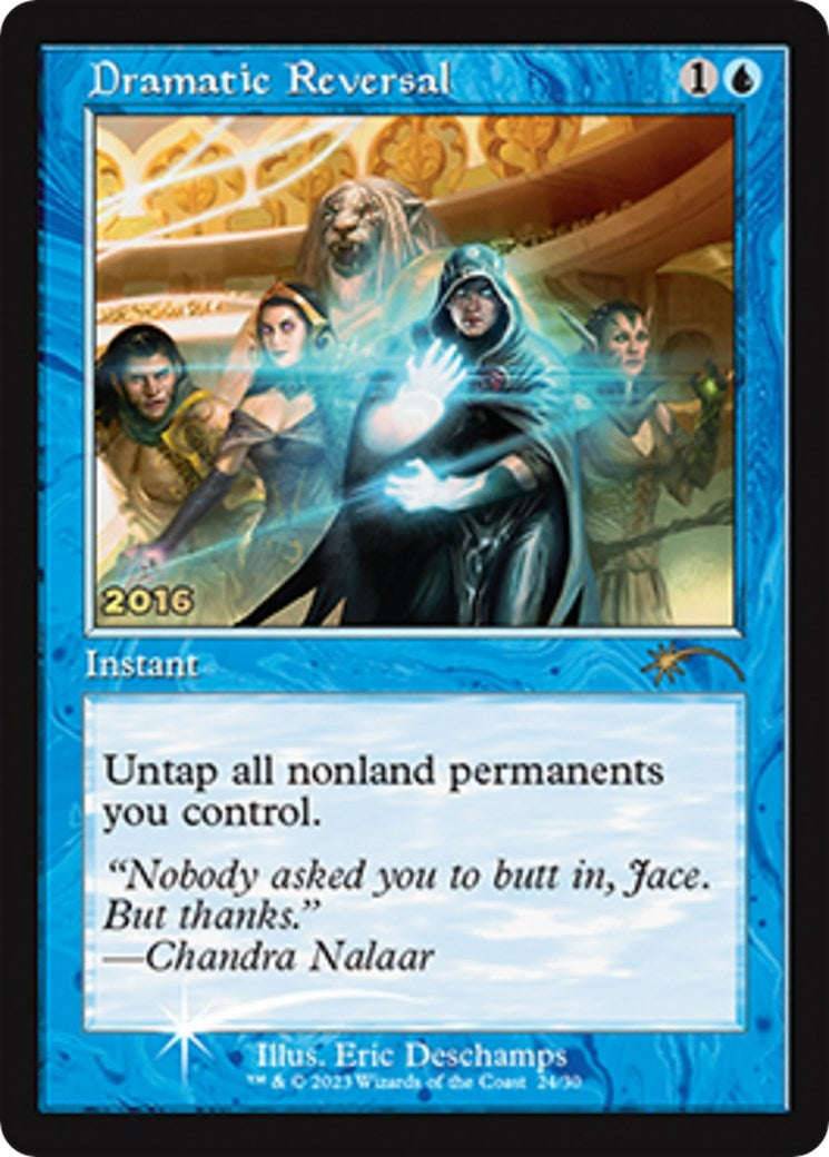Dramatic Reversal (24) [30A-P] - MTG Single
