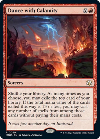 Dance with Calamity (29) [MOC] - MTG Single