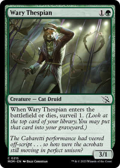 Wary Thespian (215) [MOM]