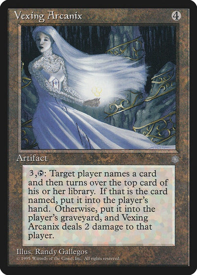 Vexing Arcanix [ICE]