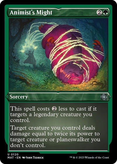 Animist's Might (Foil Etched) (120) [MAT]