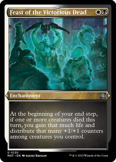 Feast of the Victorious Dead (Foil Etched) (130) [MAT]