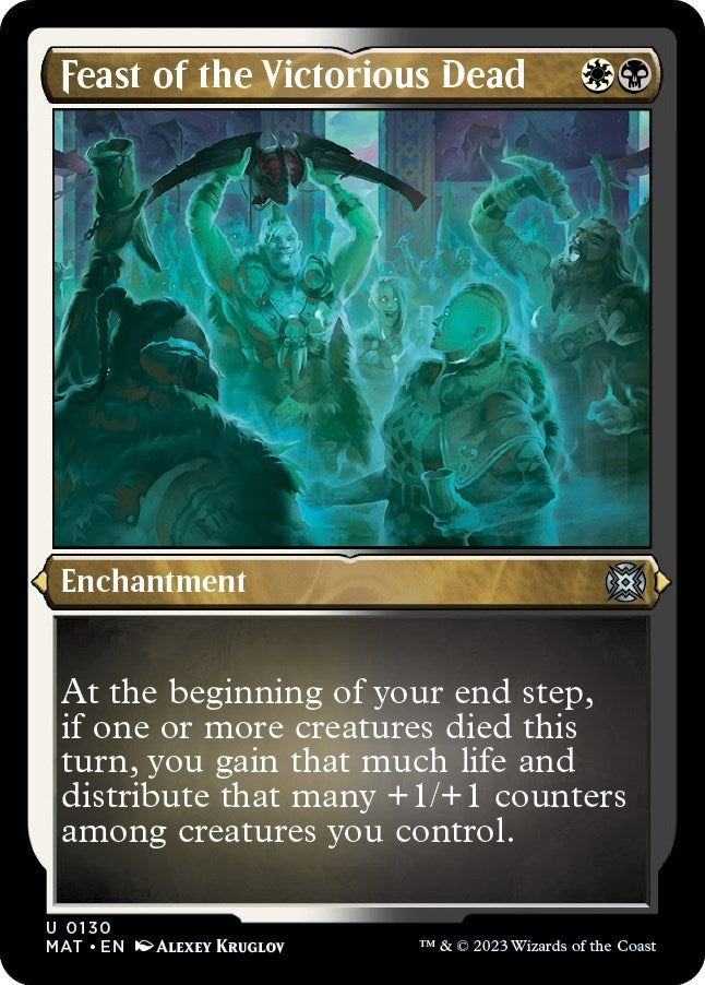 Feast of the Victorious Dead (Foil Etched) (130) [MAT] - MTG Single