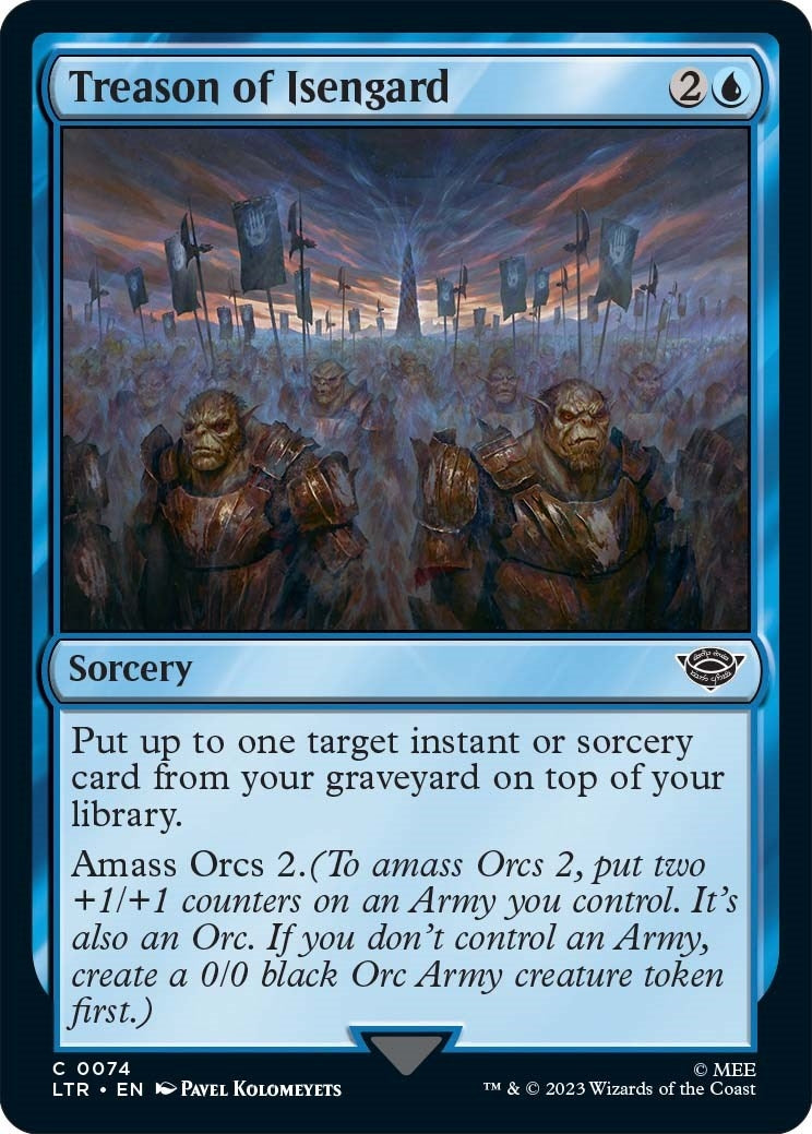 Treason of Isengard (74) [LTR] - MTG Single