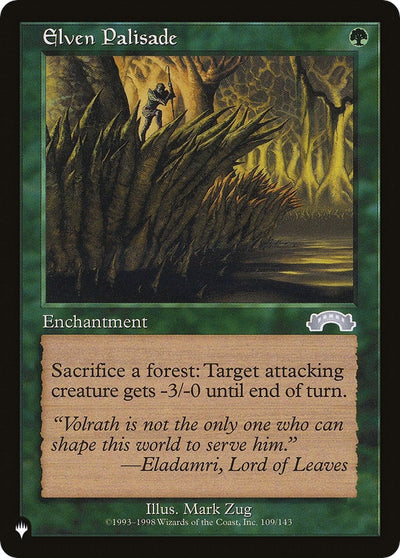 Elven Palisade (109) [LIST]