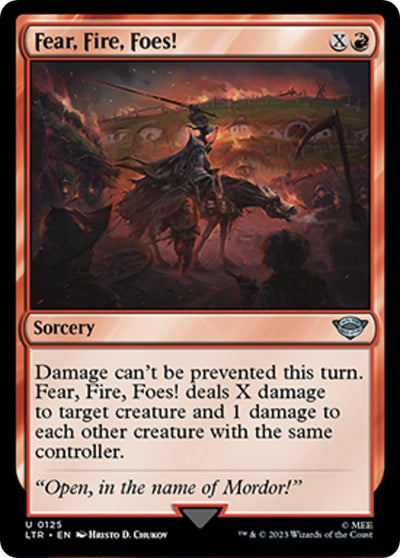 Fear, Fire, Foes! (125) [LTR]