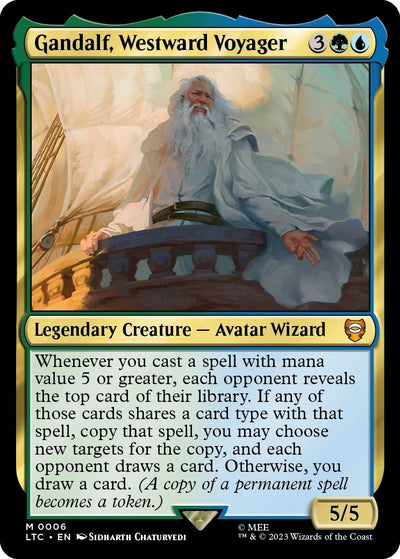 Gandalf, Westward Voyager (6) [LTC]