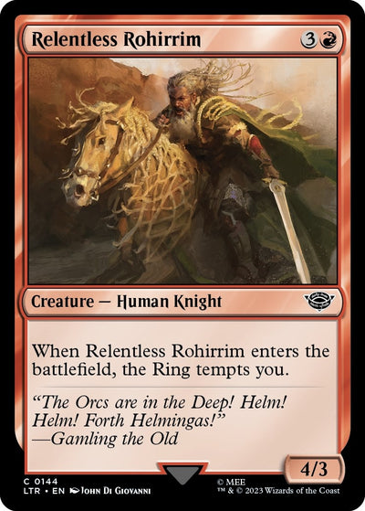 Relentless Rohirrim (144) [LTR]