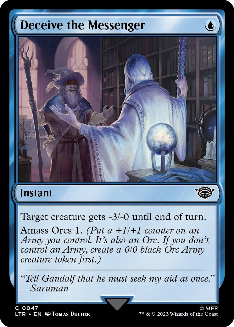 Deceive the Messenger (47) [LTR] - MTG Single