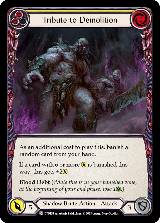 Tribute to Demolition (Yellow) (128) [DTD] - Flesh and Blood TCG Single