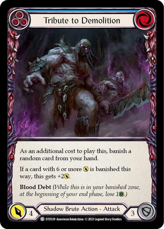 Tribute to Demolition (Blue) (129) [DTD] - Flesh and Blood TCG Single