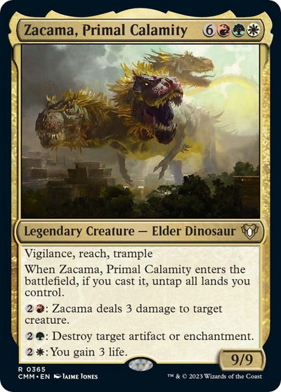 Zacama, Primal Calamity (365) [CMM]