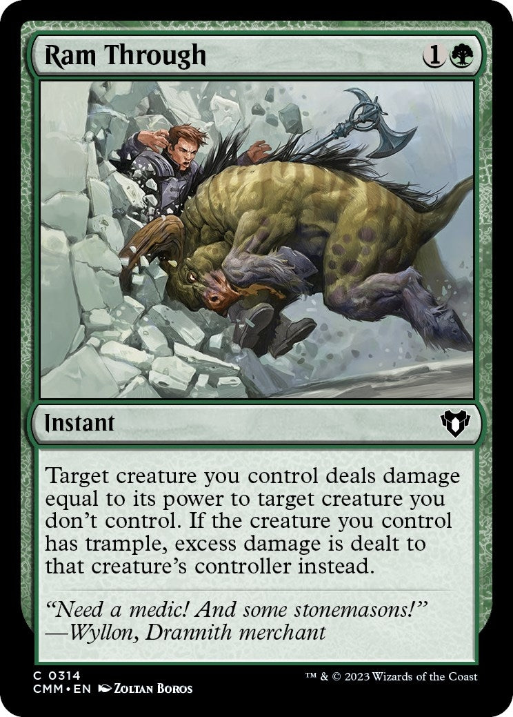 Ram Through (314) [CMM] - MTG Single